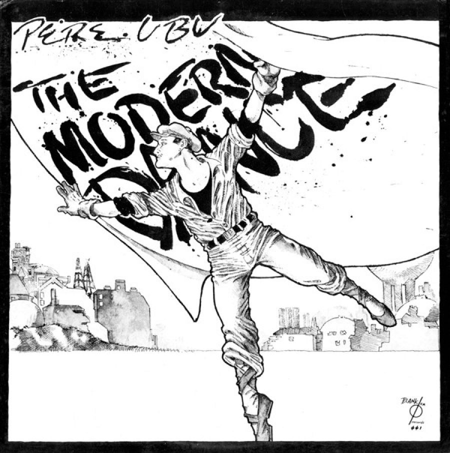 pere ubu the modern dance