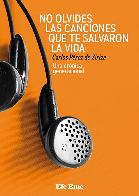 Portada del libro 'No olvides las canciones que te salvaron la vida'