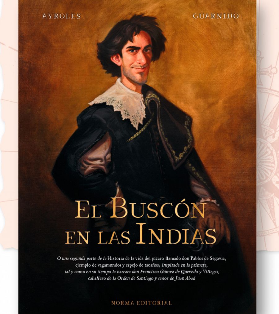 El Buscon De Quevedo Llega A Las Indias Rtve Es