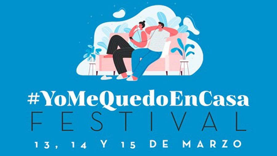 Recorte del cartel del 'Yo me quedo en casa Festival'