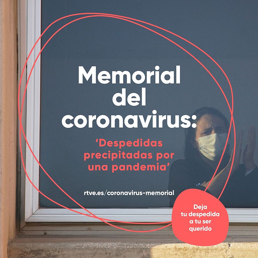  'Memorial Coronavirus: Despedidas precipitadas por una pandemia' 