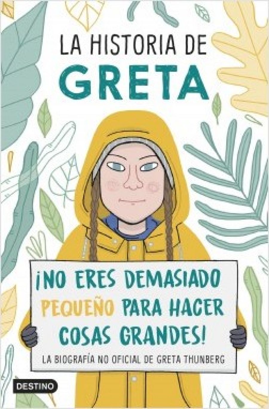 Biografía no oficial de Greta Thunberg