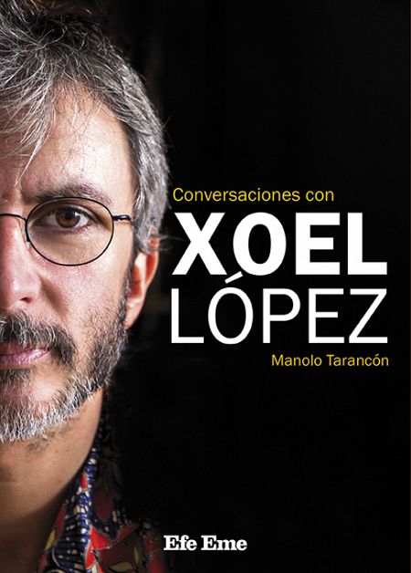 Portada de 'Conversaciones con Xoel López'