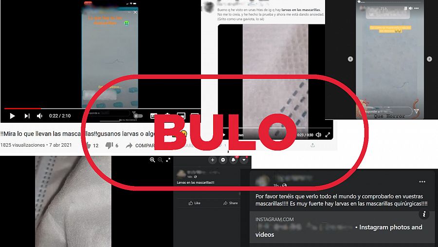  Imagen de mensajes y vídeos de Twitter, Facebook, Instagram y YouTube que dicen que las mascarillas tienen larvas, con el sello bulo en rojo de VerificaRTVE