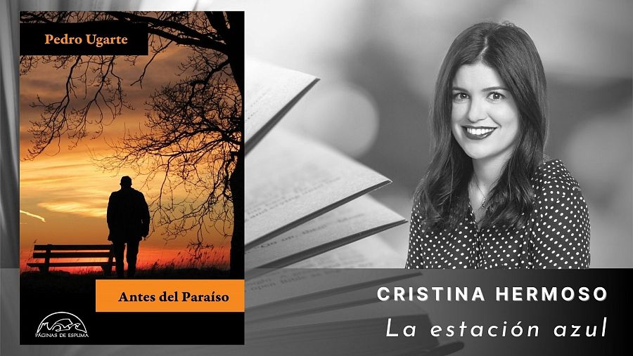 'Antes del paraiso', de Pedro Ugarte (2021)