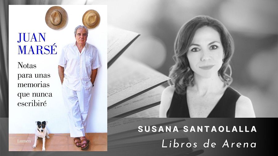 Notas para unas memorias que nunca escribiré, Juan Marsé (2021)