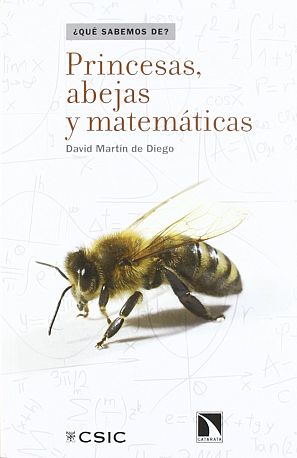 Princesas, abejas y matemáticas, de David Martín de Diego