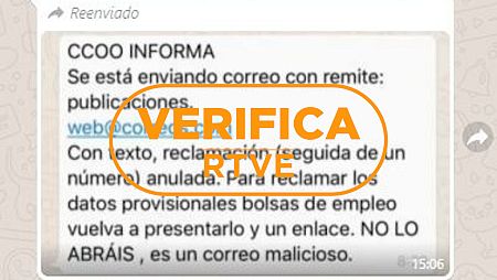 Whatsapp enviado por CC.OO. a sus afiliados con una alerta de peligro y el sello de VerificaRTVE.