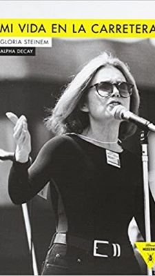 'Mi vida en la carretera' de Gloria Steinem