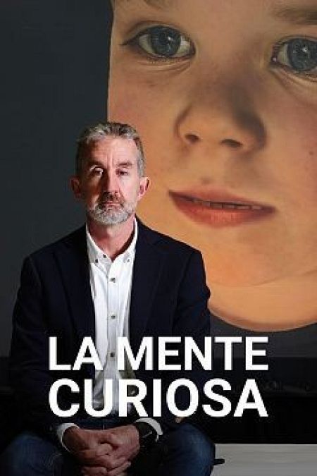 Cartel de la serie documental 'La mente curiosa'