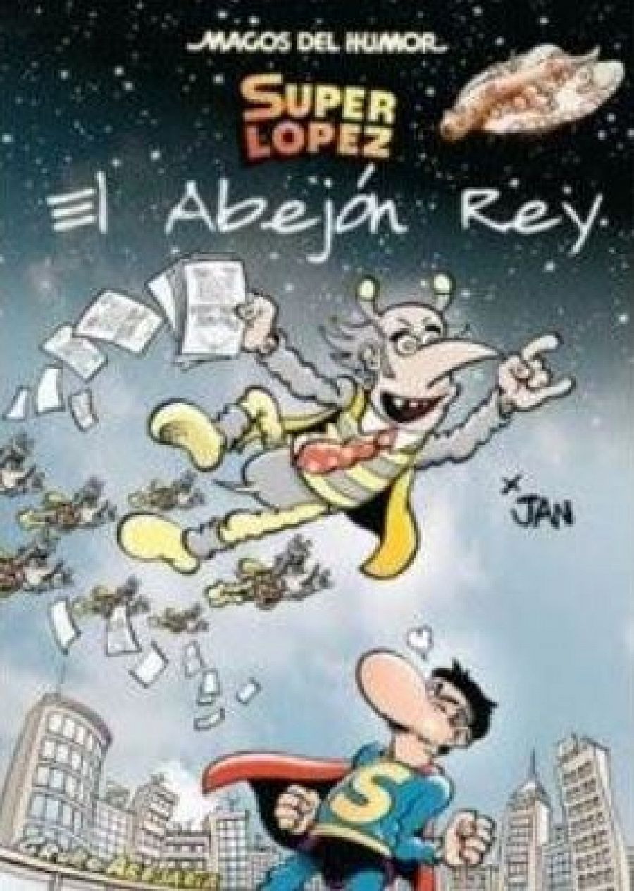 Portada del tebeo Superlópez contra el abejón rey, de Jan. Ediciones B (Grupo Zeta).