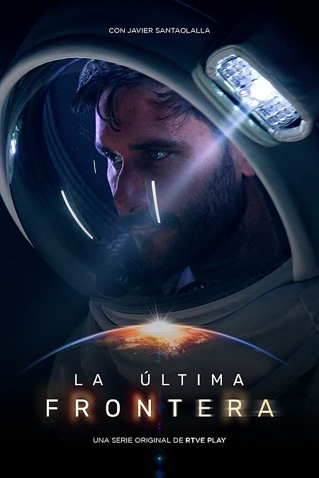 Cartel de la serie documental original de RTVE Play 'La última frontera'