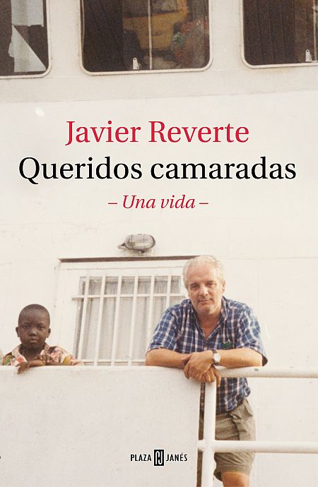 Portada del libro 'Queridos Camaradas -Una vida-'.