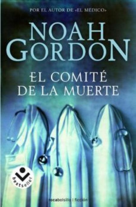 'El comité de la muerte', de Noah Gordon
