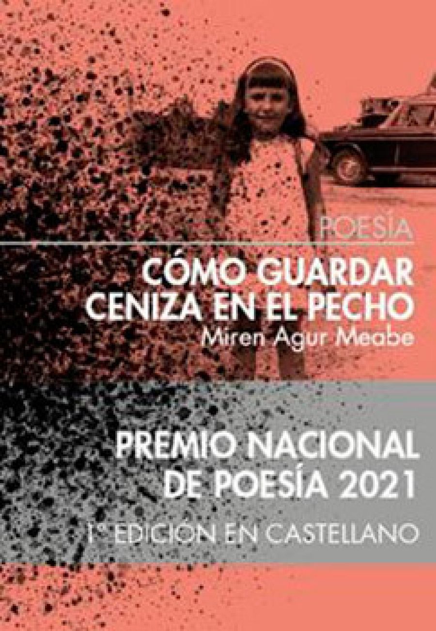 Cómo guardar ceniza en el pecho (Bartleby), de Miren Agur Meabe