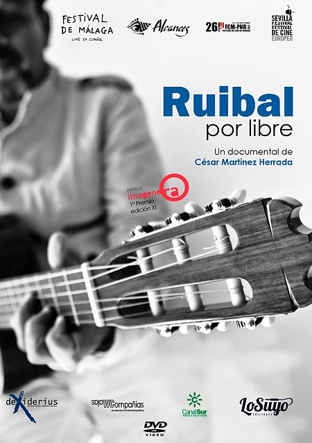 El cartel de 'Ruibal, por libre'