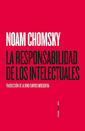 'La responsabilidad de los intelectuales', de Noam Chomsky
