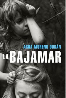 La bajamar, de Aroa Moreno Durán