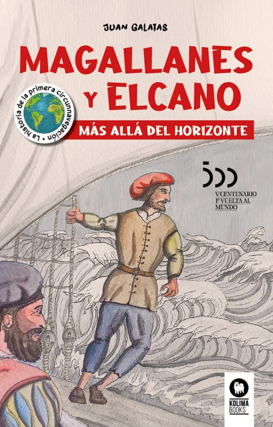 La estación azul de los niños - Portada 'Magallanes y Elcano, más allá del horizonte'