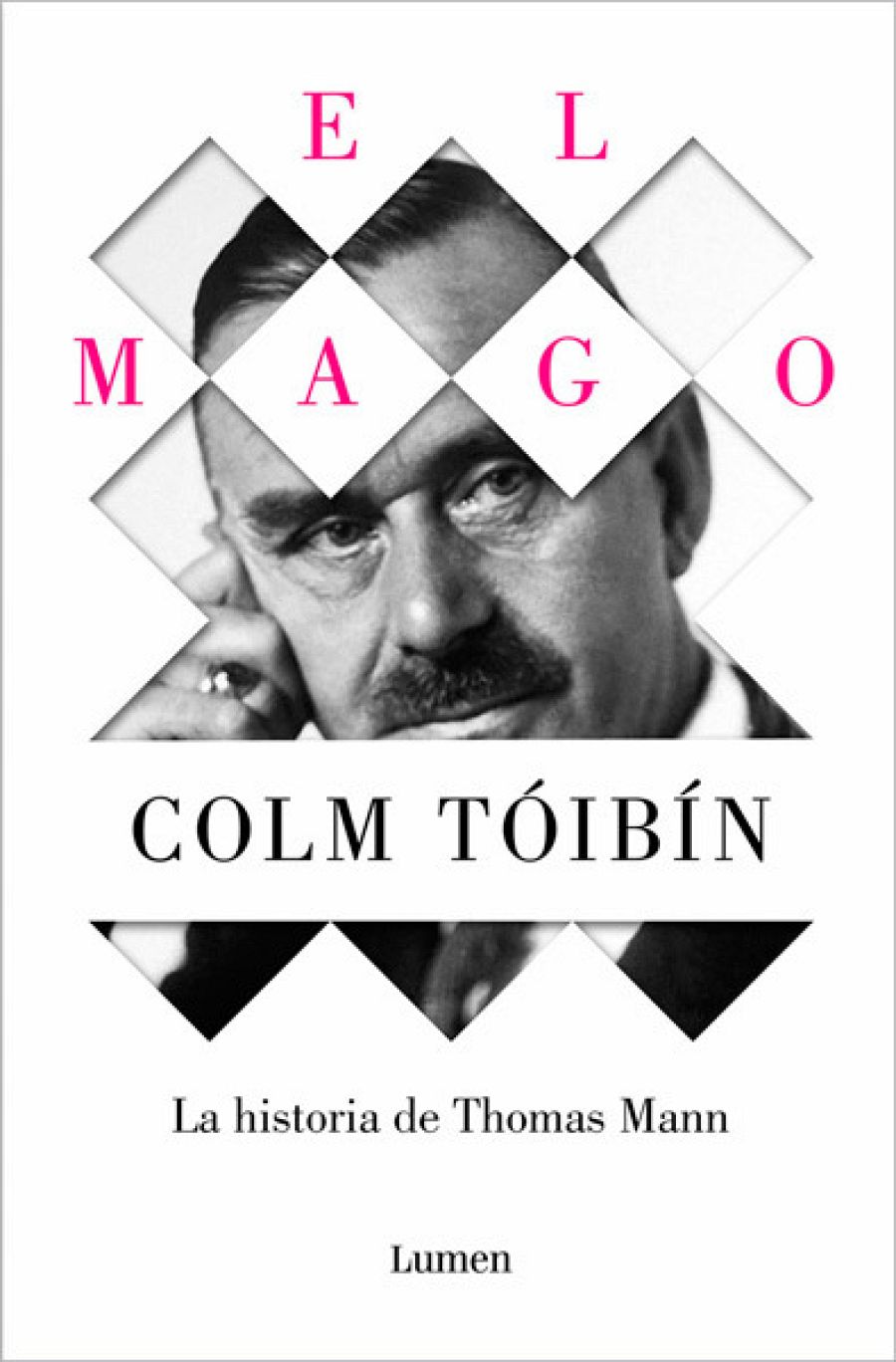El Mago (Lumen), de Colm Tóibín