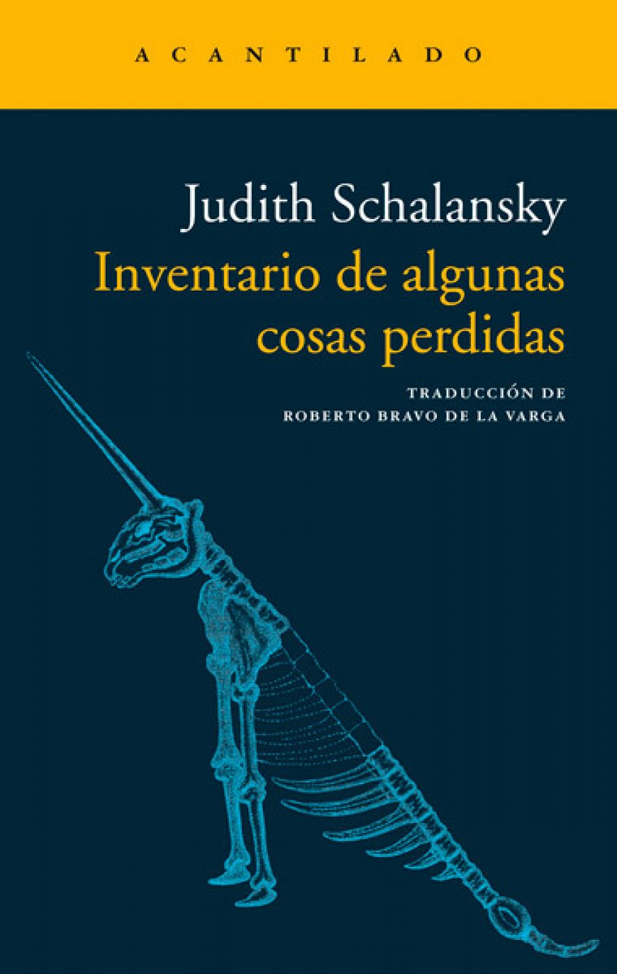 Inventario de algunas cosas perdidas (Acantilado), de Judith Schalansky y traducción de Roberto Bravo de la Varga