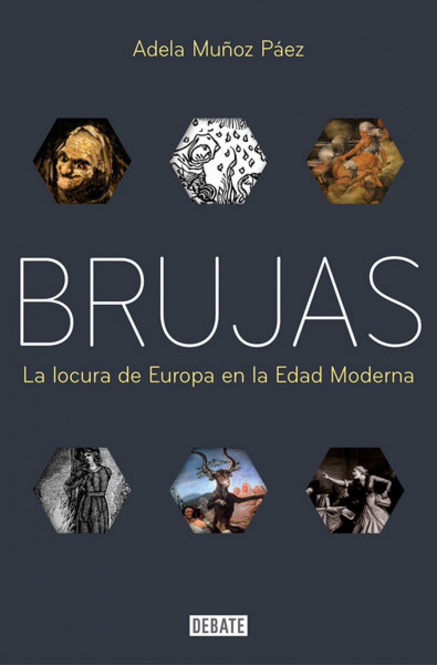 Brujas (Debate), de Adela Muñoz Páez