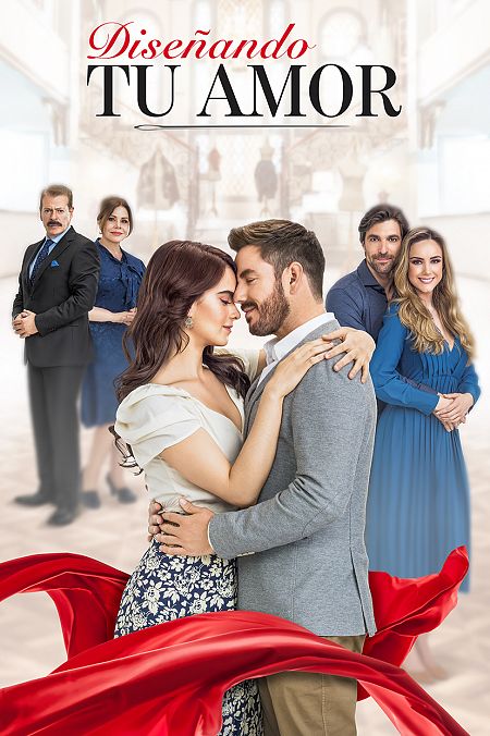 Poster de 'Diseñando tu amor', nueva serie mexicana para las tardes de La 1