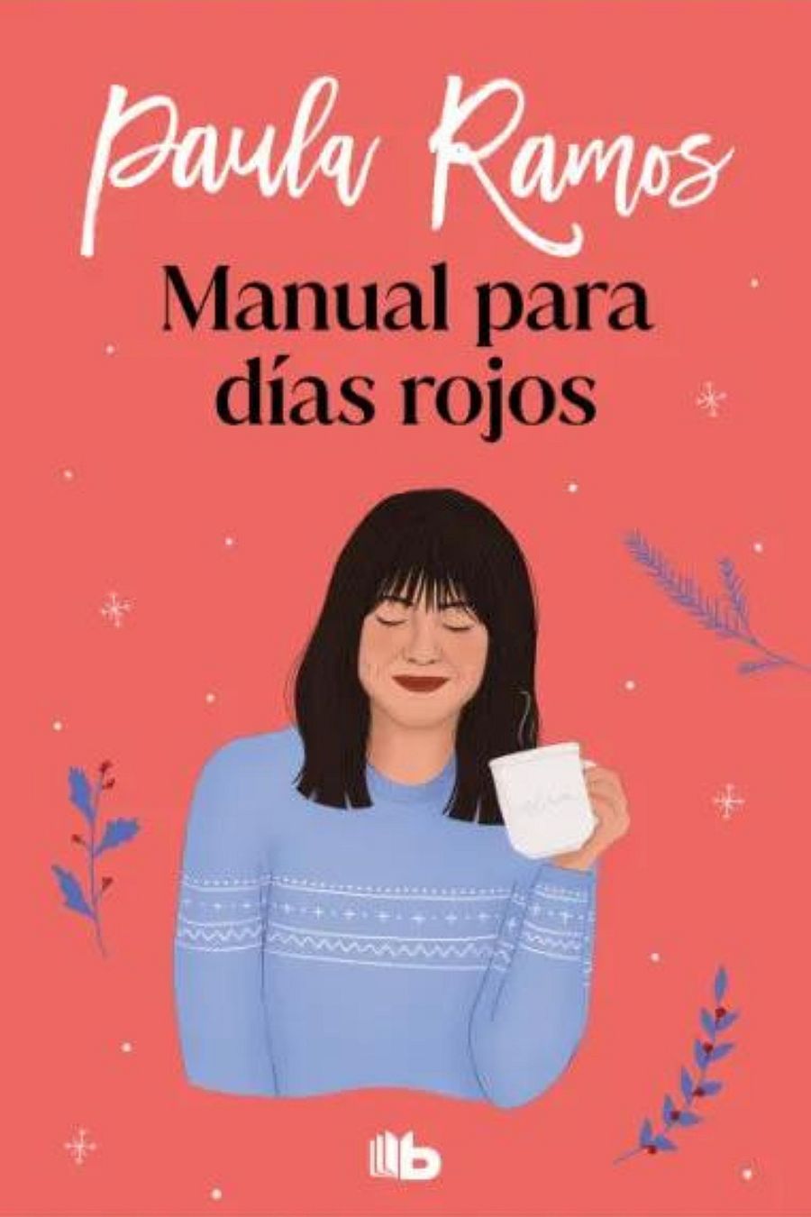 Portada de 'Manual para días rojos', de Paula Ramos