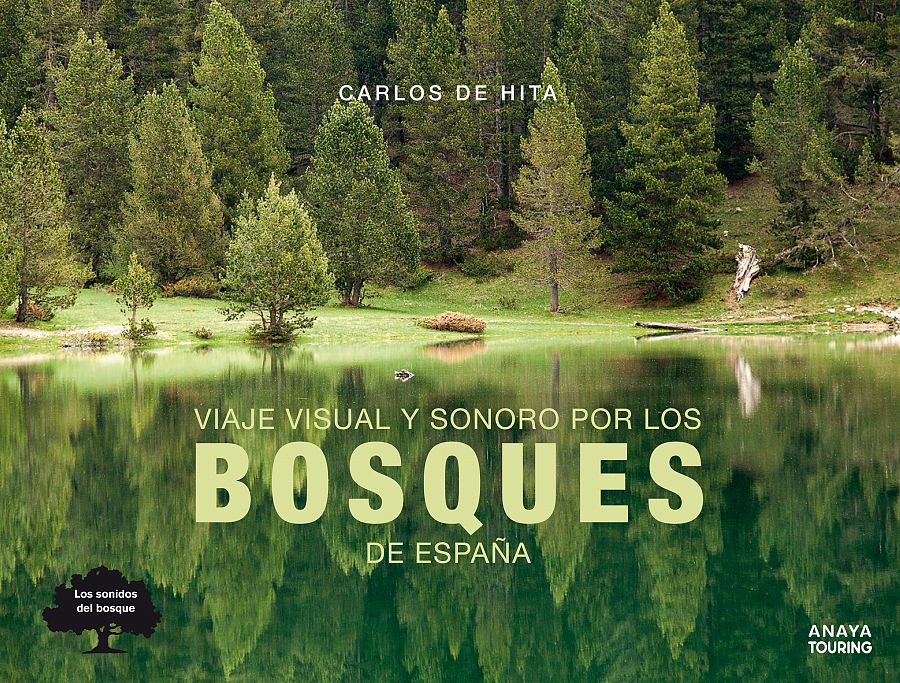 Portada 'Viaje visual y sonoro por los bosques de España'