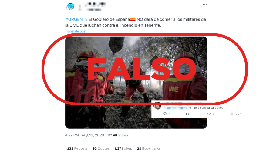Mensajes que difunden la falsa idea de que el Gobierno no dará de comer a los militares de la UME desplegados en el incendio de Tenerife con el sello: Falso