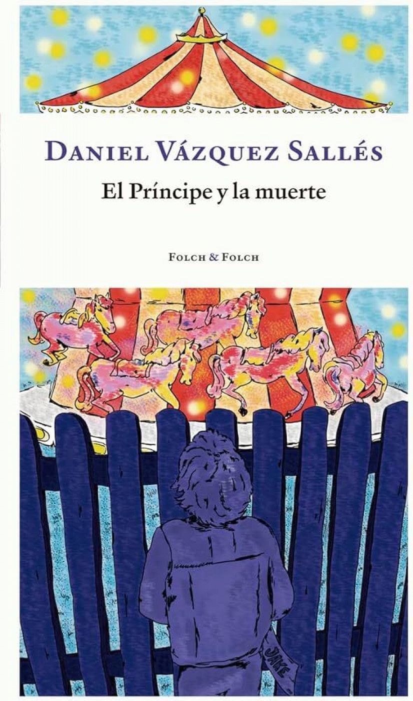 'El príncipe y la muerte' de Daniel Vázquez Sallés