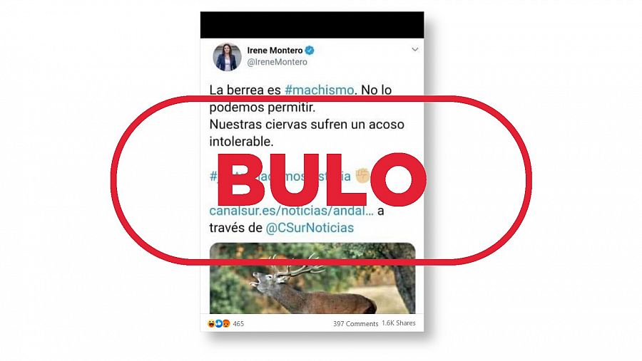 Montaje que simula ser una publicación de Irene Montero en X asegurando que berreo de los ciervos es machista, con el sello Bulo en rojo de VerificaRTVE.