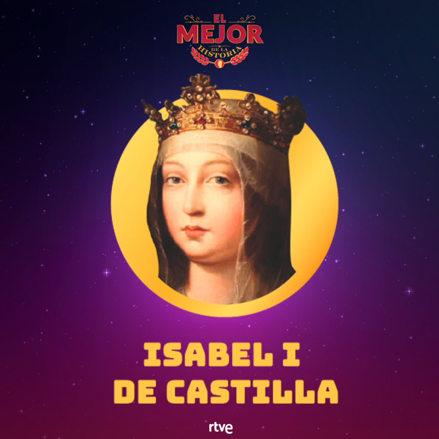 Isabel I de Castilla puede convertirse en 'El mejor de la Historia'