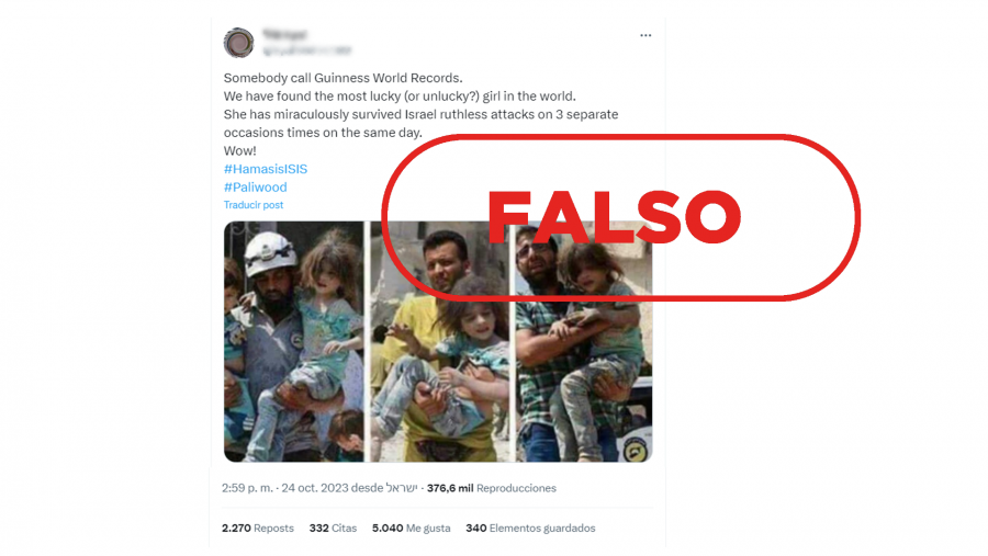 Publicación que utiliza tres fotos del mismo rescate en Siria en 2016 para difundir el bulo de que es la misma niña palestina en tres bombardeos diferentes, con el sello Falso en rojo