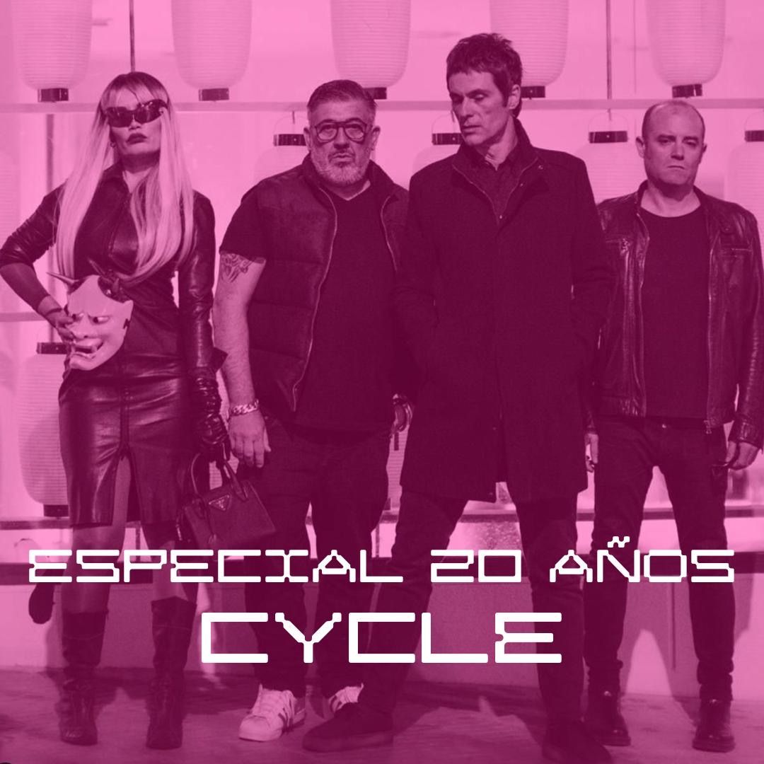 En órbita - 20 años de CYCLE - 10/05/25