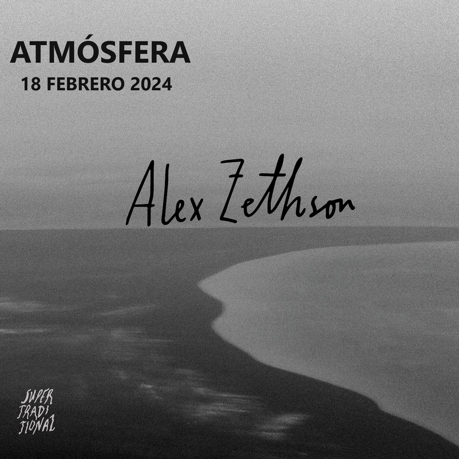 Atmósfera - Alex Zethson, Sesión exclusiva de Cora Novoa - 18/02/24