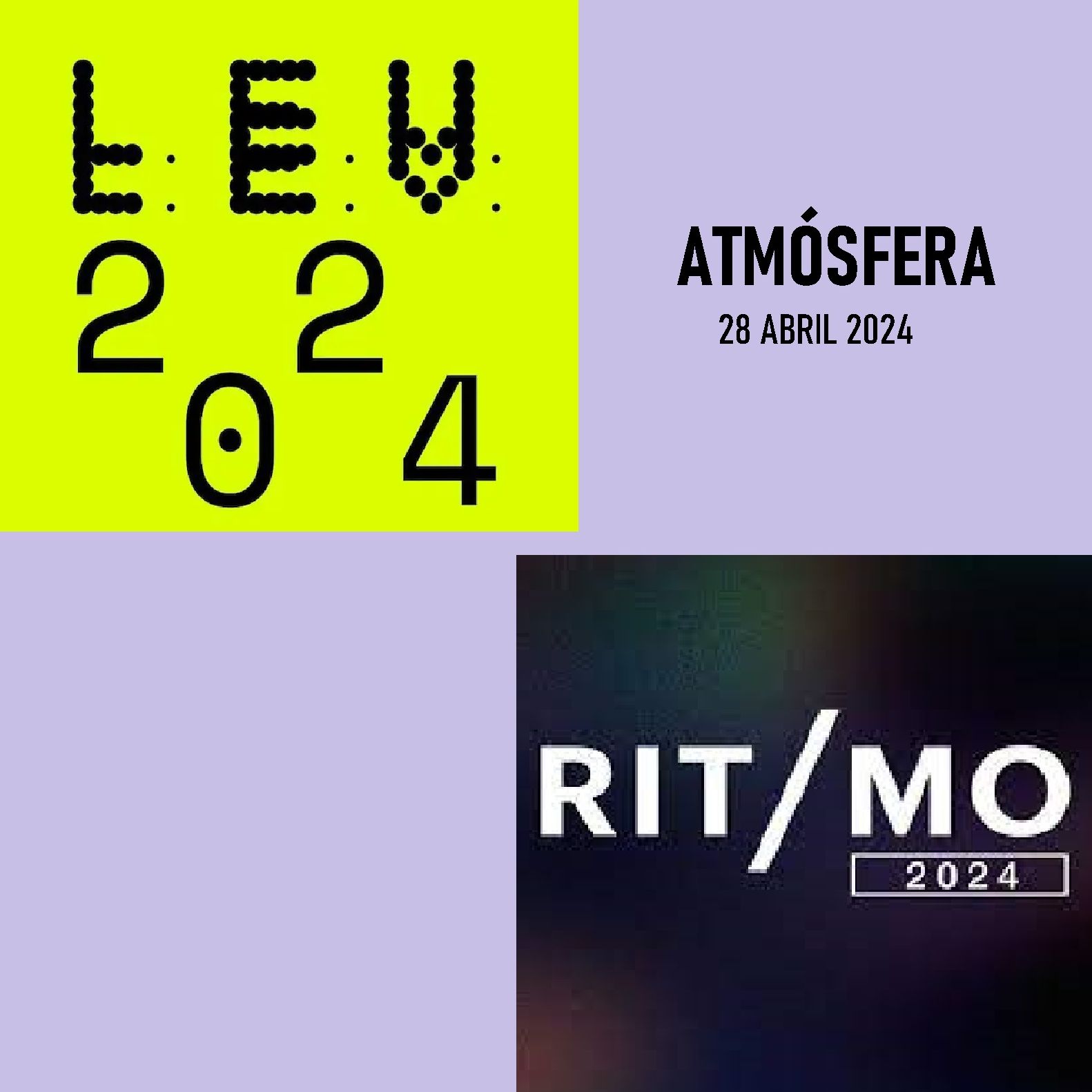 Atmósfera - Festivales: LEV y Ritmo - 28/04/24