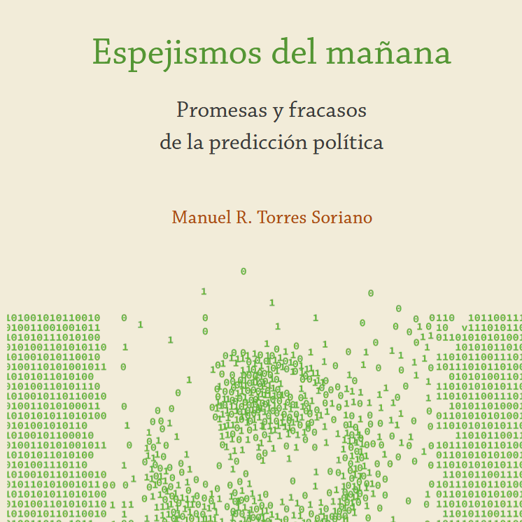 Cinco Continentes – Las herramientas de predicción política