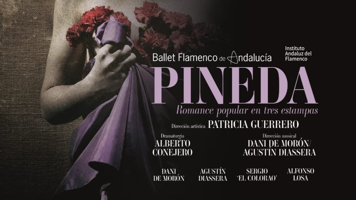 A compás - 'Pineda. Romance popular en tres estampas' del Ballet Flamenco Andalucía - 03/08/24