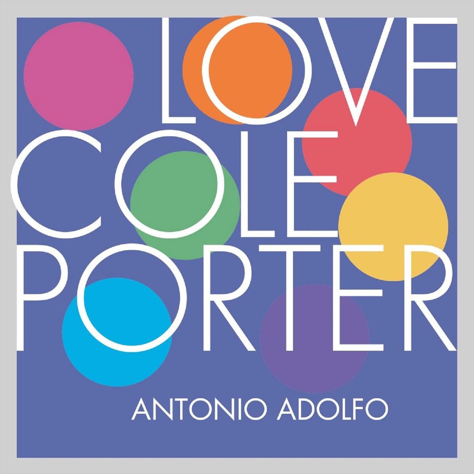 Cuando los elefantes sueñan con la música - Cole Porter por Antonio Adolfo - 28/10/24