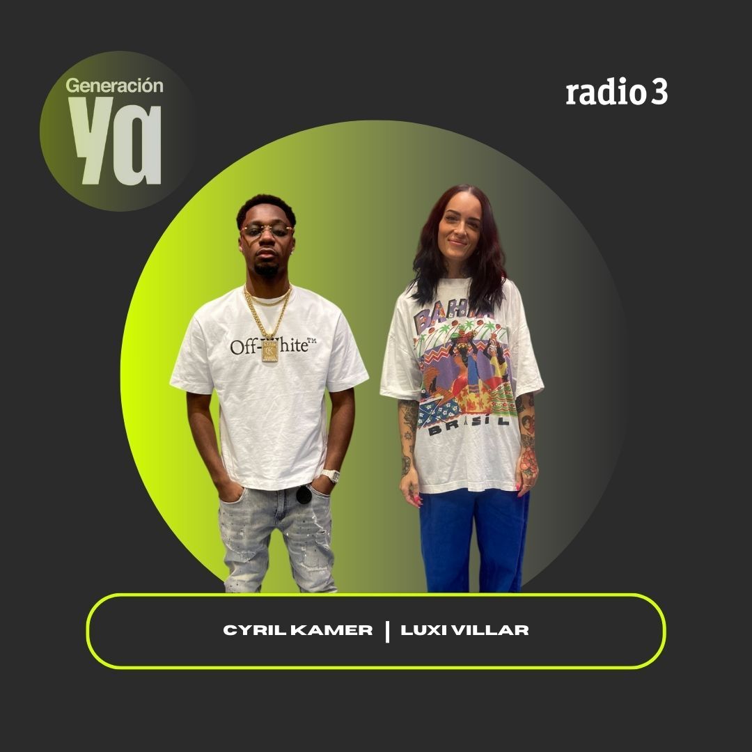 Generación Ya - Cyril Kamer | Luxi Villar - 23/09/25