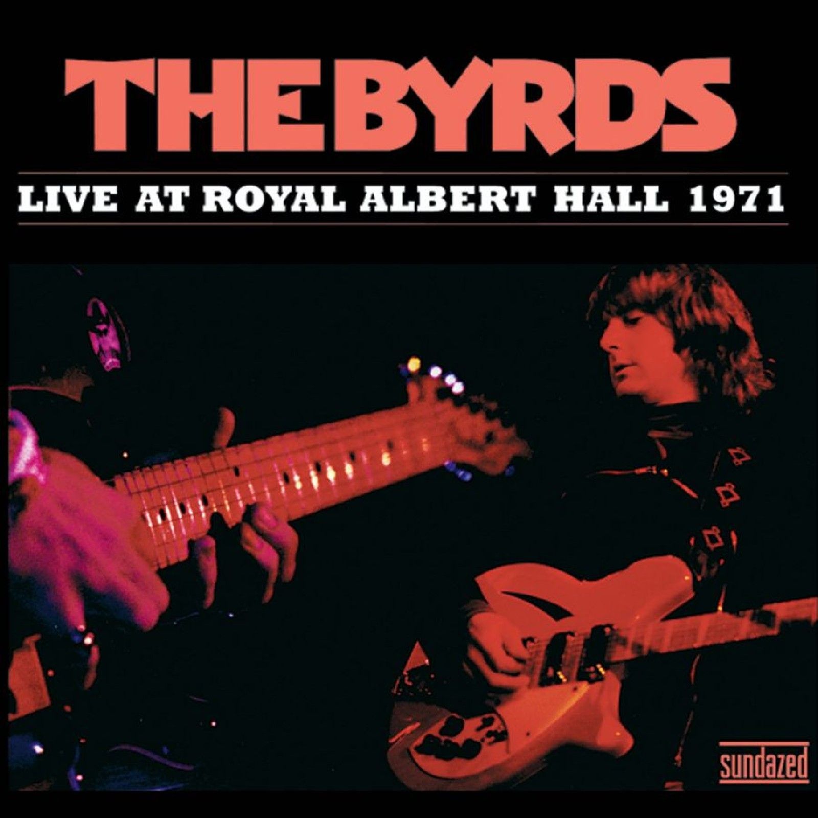 El sótano - En Directo; The Byrds en el Royal Albert Hall 1971 - 12/08/25