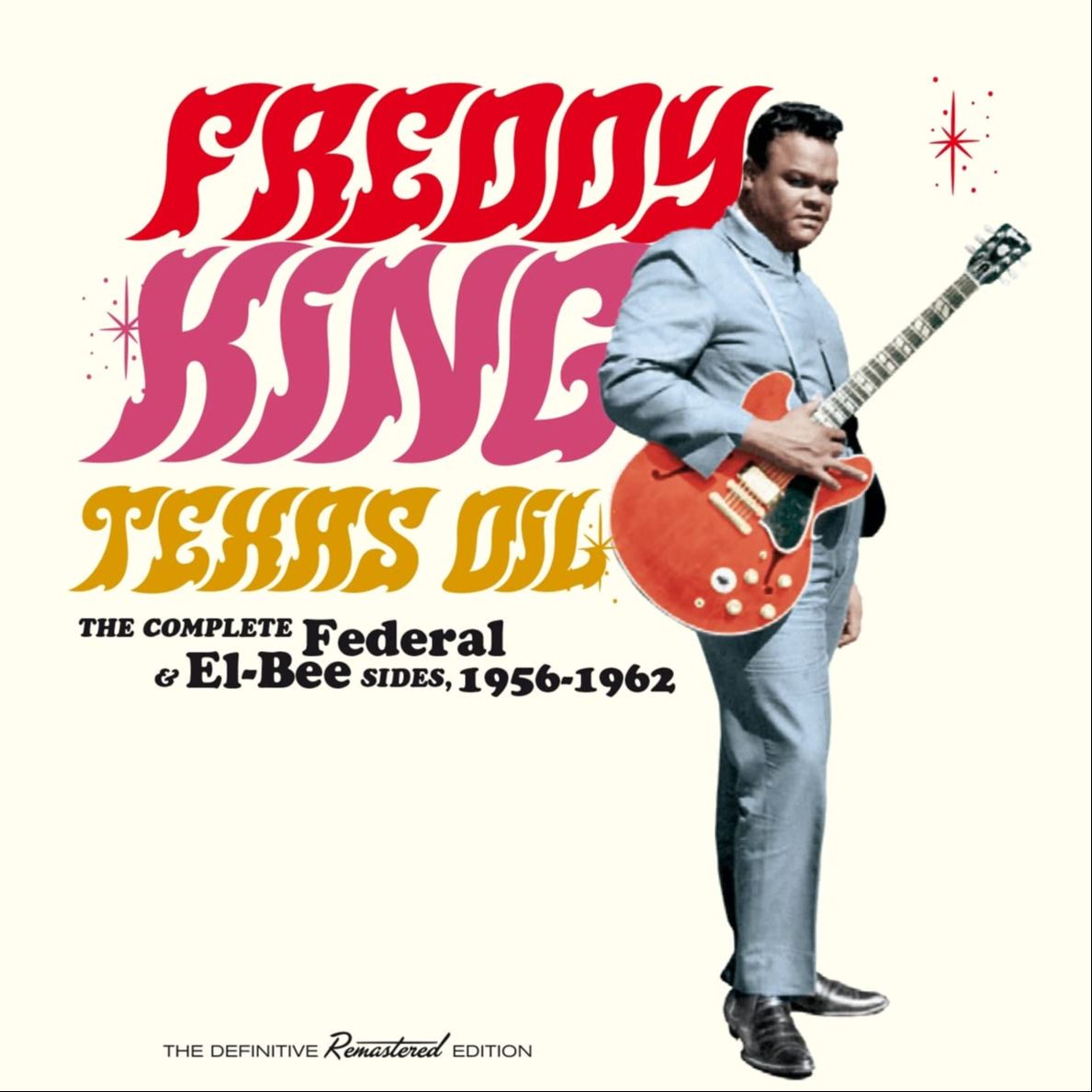 Sateli 3 - Freddy King: todas las primeras instrumentales 1956-1962 - 30/09/25