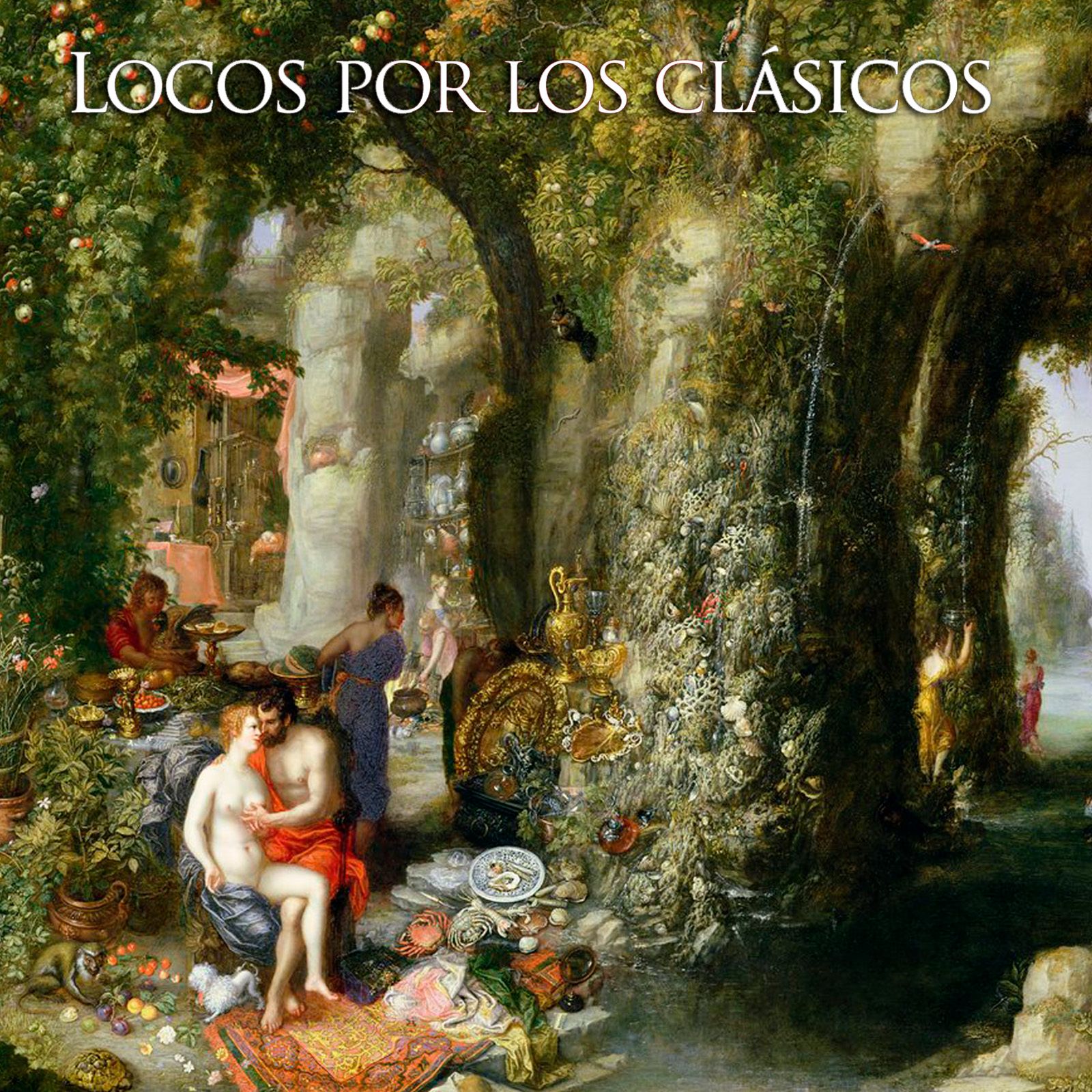 Locos por los clásicos - Homero. Odisea. Calipso y Ulises