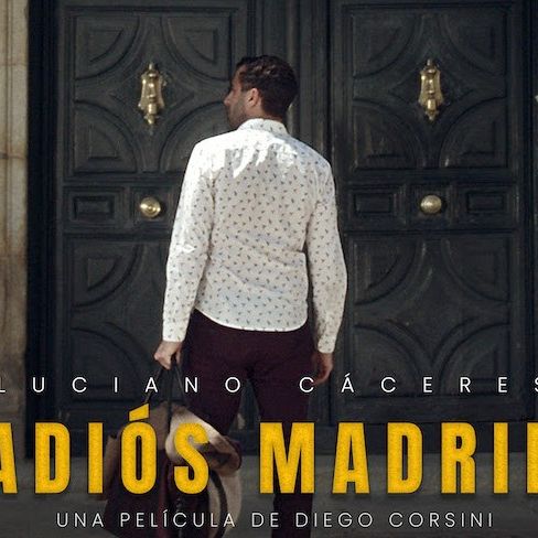 Hora América - La película 'Adiós Madrid' llega a las salas de España