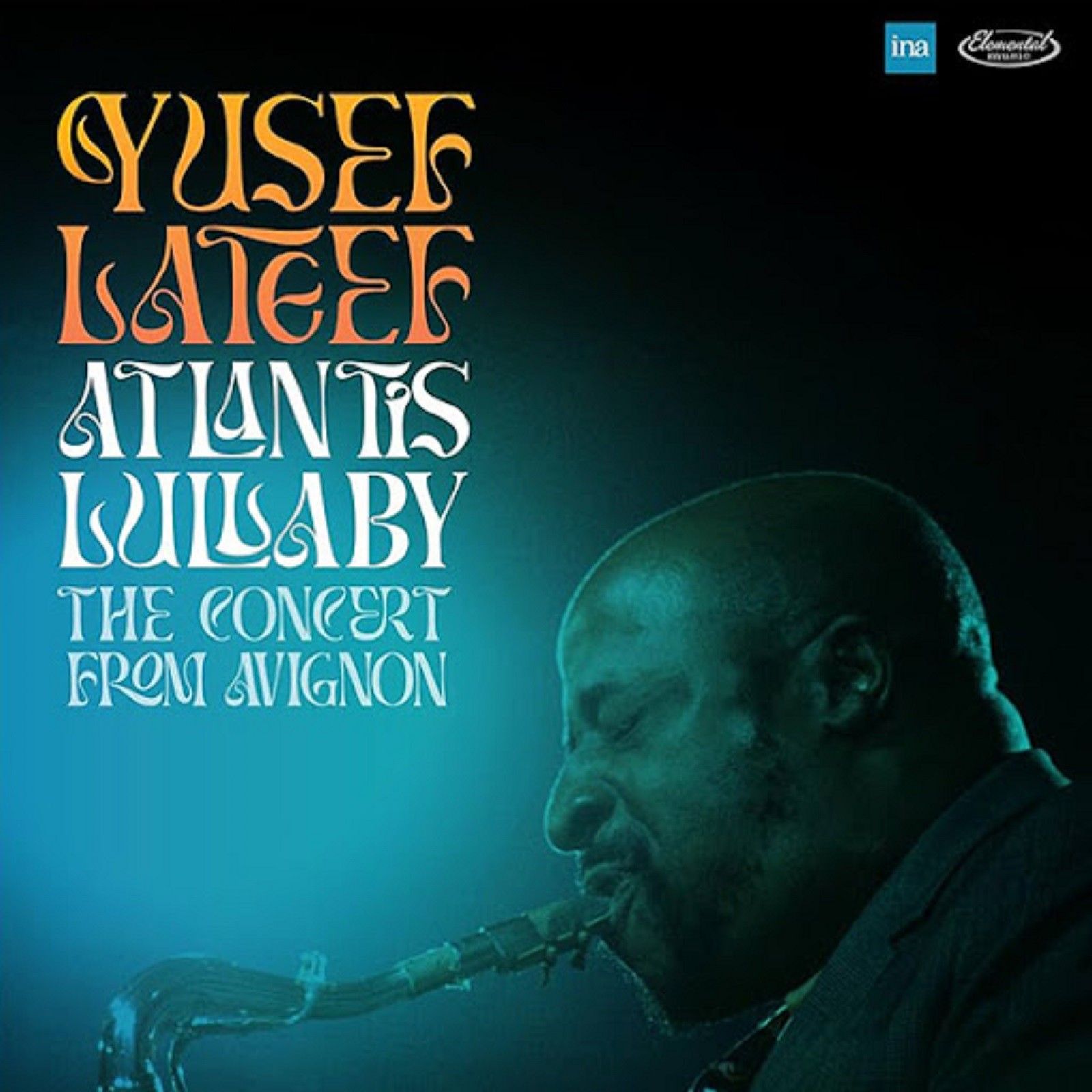 Jazz es finde - Grabación inédita de Yusef Lateef - 04/08/24