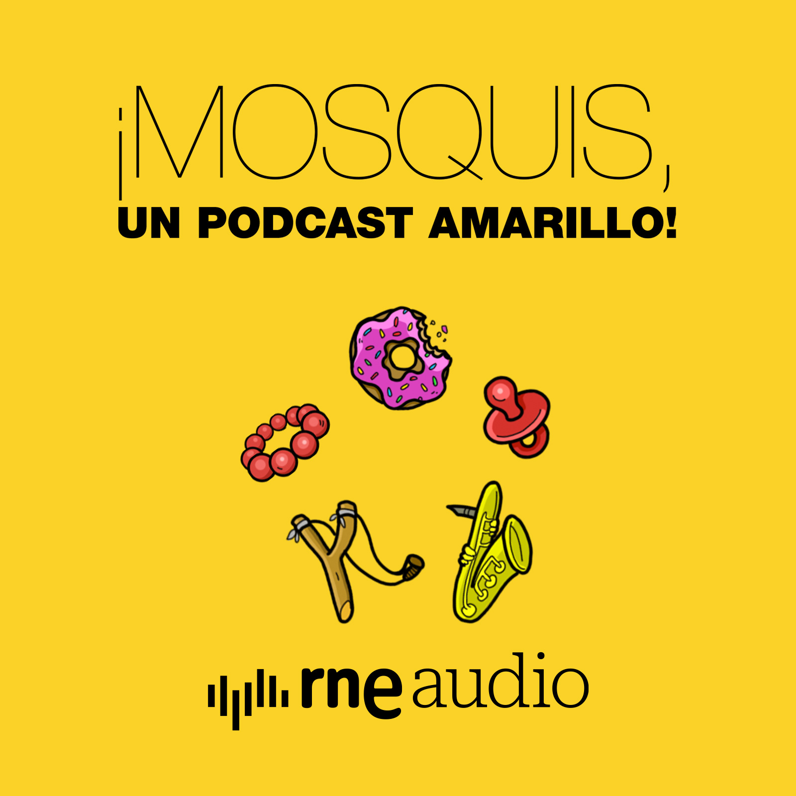 ¡Mosquis, un podcast amarillo!