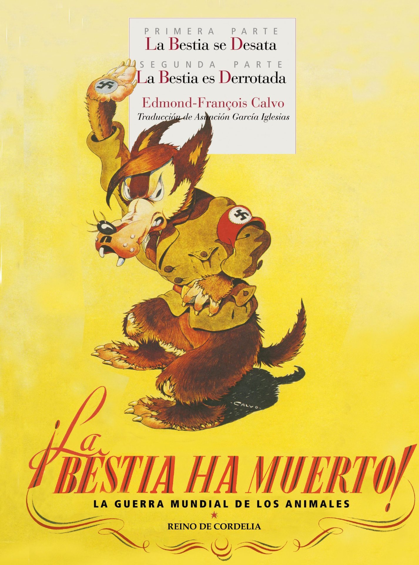 La bestia ha muerto!, el cómic que contó la II Guerra Mundial con animales  47 años antes que Maus