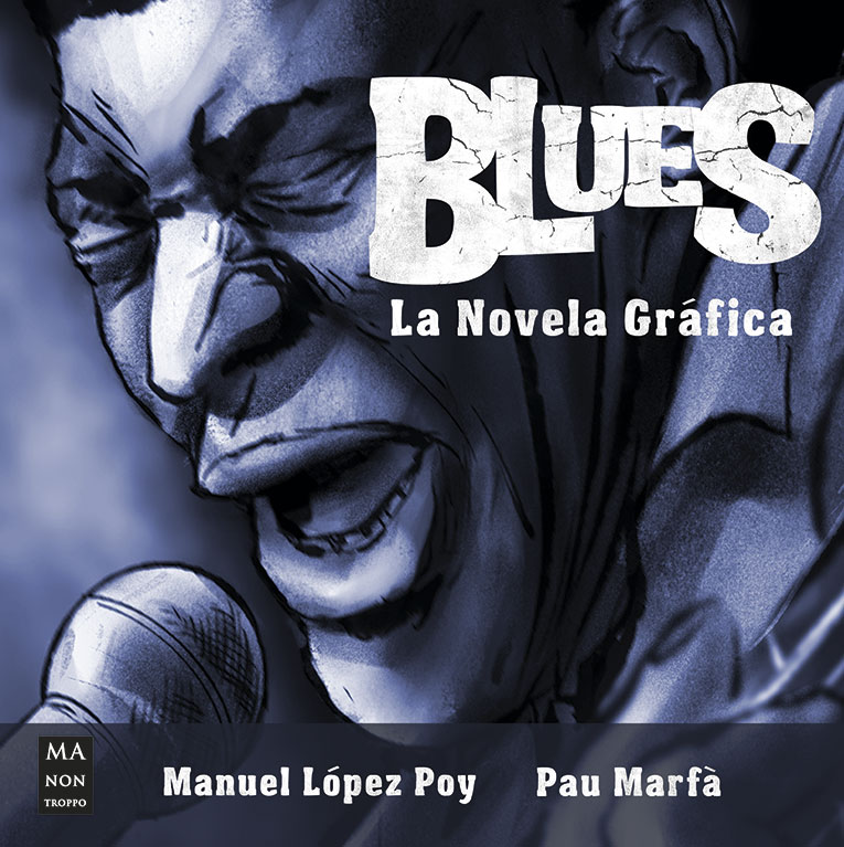 Ruta 61 - Blues - La Novela Gráfica, y Al compás del vudú - 19/12/22