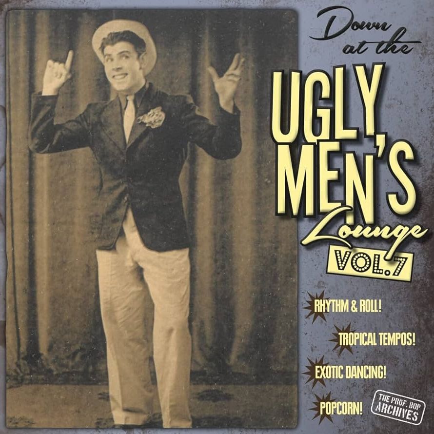 Sateli 3 - Down At The Ugly Men's Lounge Vol. 3 & 7 (2018-2023) - 08/04/24